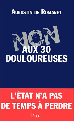 Non aux 30 douloureuses !