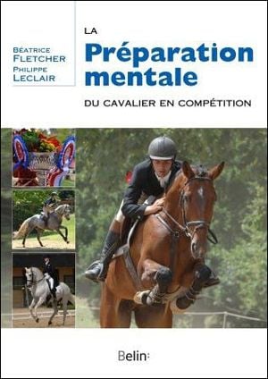 La préparation mentale du cavalier en compétition