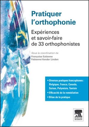 Pratiquer l'orthophonie