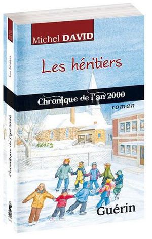 Les héritiers, chronique de l'an 2000