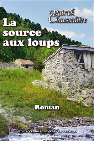 La source aux loups