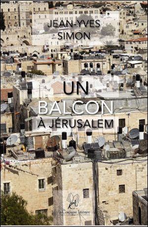 Un balcon à Jérusalem