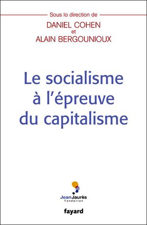 Le socialisme à l'épreuve du capitalisme