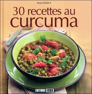 30 recettes au curcuma