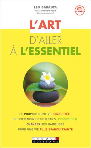 L'art d'aller à l'essentiel