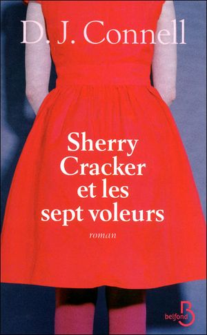 Sherry Craker et les sept voleurs