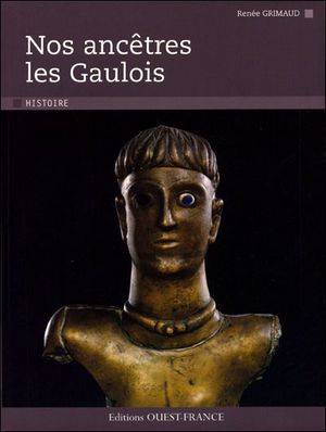 Nos ancêtres les Gaulois