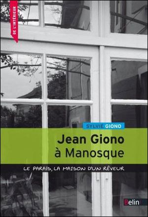 Jean Giono à Maosque