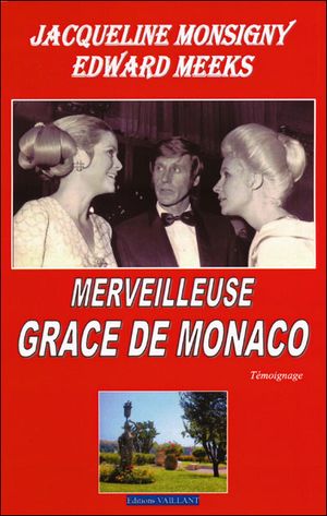 Merveilleuse Grace de Monaco