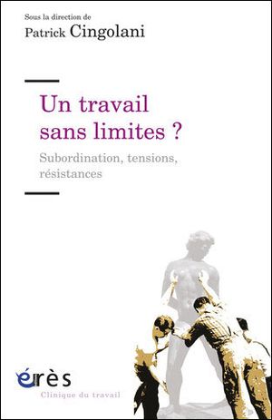 Le travail sans limites ?