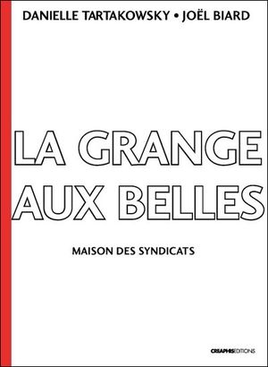 La Grange-aux-Belles