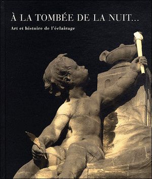 A la tombée de la nuit