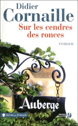 Sur les cendres des ronces