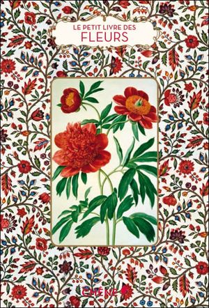 Le petit livre des fleurs