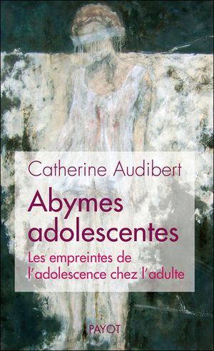 Abymes adolescentes