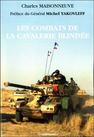 Les combats dans la cavalerie blindée