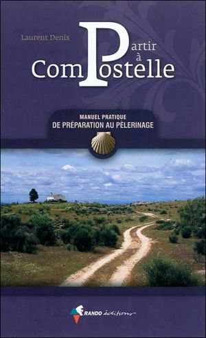 Partir à Compostelle