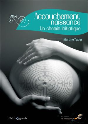 Accouchement, naissance