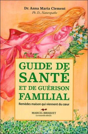 Guide de santé et de guérison familial