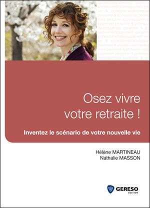 Osez votre retraite !