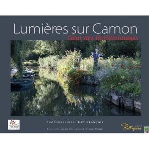 Lumières sur Camon et les hortillonnages