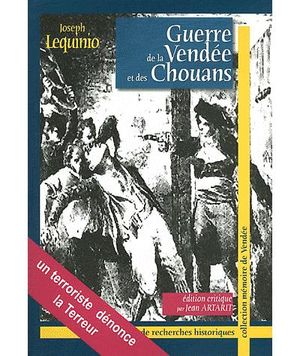 La guerre de la Vendée et des chouans