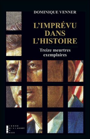 L'imprévu dans l'Histoire