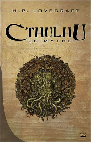 Cthulhu : Le Mythe, tome 1