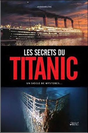 Les secrets du Titanic