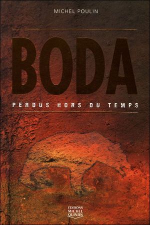 Boda, perdus hors du temps