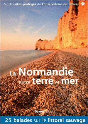 La Normandie entre terre et mer