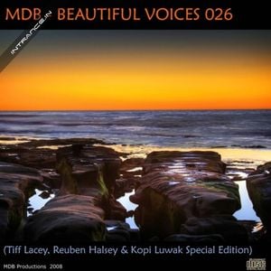 Beautiful Voices 026 (Tiff Lacey, Reuben Halsey & Kopi Luwak Special Edition)