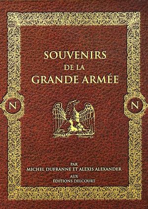 Souvenirs de la Grande Armée