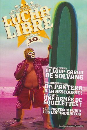 Surfin' U.S.A - Lucha Libre, tome 10