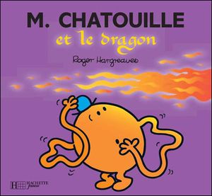 Monsieur Chatouille et le Dragon