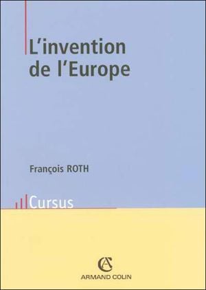 L'invention de l'Europe