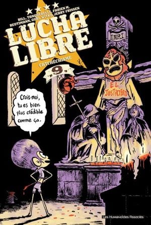 Catchéchisme – Lucha Libre, tome 9