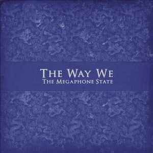 The Way We (Single)