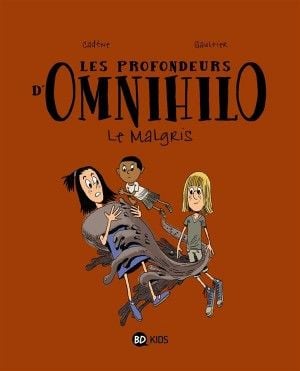 Le Malgris - Les Profondeurs d'Omnihilo, tome 2