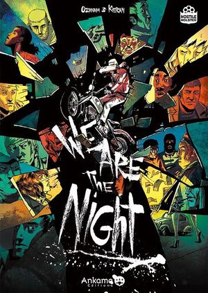 We are the Night, tome 2