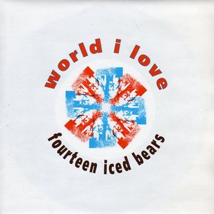 World I Love (Single)