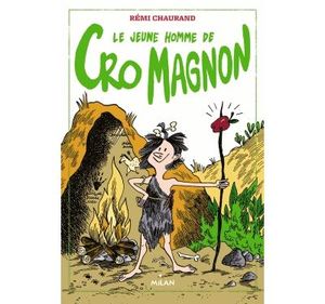 Le jeune homme de Cro-Magnon