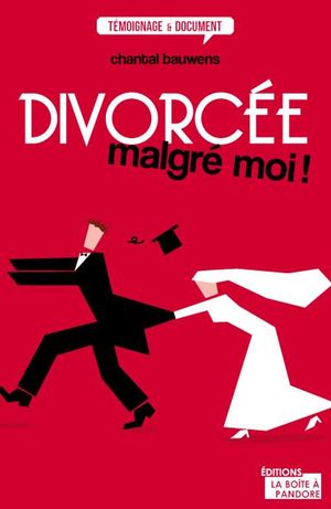 Divorcée malgre moi