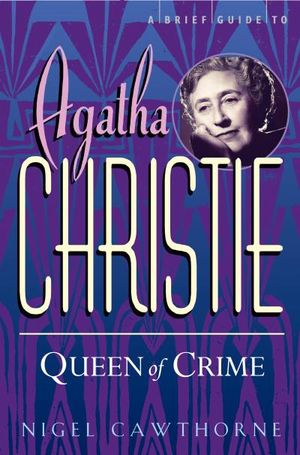 A Brief Guide To Agatha Christie