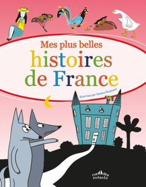 Mes plus belles histoires de France