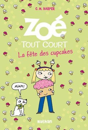 Zoé et la fête des cupcakes