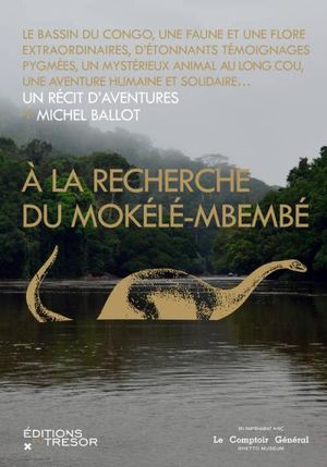 A la recherche du Mokele-Mbembe