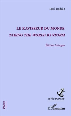 Le ravisseur du monde, taking the world by storm
