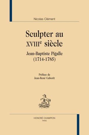 Sculpter au XVIIIe siècle