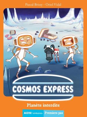 Cosmos Express planète interdite